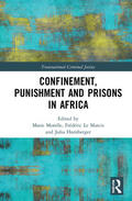 Morelle / Le Marcis / Hornberger |  Confinement, Punishment and Prisons in Africa | Buch |  Sack Fachmedien