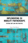 Tittel-Mosser |  Implementing EU Mobility Partnerships | Buch |  Sack Fachmedien