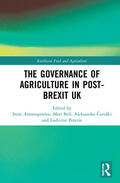 Antonopoulos / Bell / Cavoski |  The Governance of Agriculture in Post-Brexit UK | Buch |  Sack Fachmedien