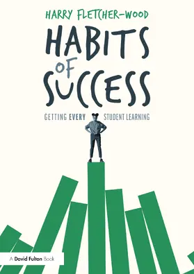 Fletcher-Wood |  Habits of Success | Buch |  Sack Fachmedien