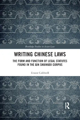 Caldwell |  Writing Chinese Laws | Buch |  Sack Fachmedien