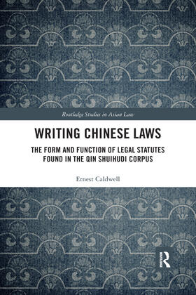 Caldwell | Writing Chinese Laws | Buch | sack.de