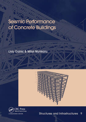 Crainic / Munteanu |  Seismic Performance of Concrete Buildings | Buch |  Sack Fachmedien