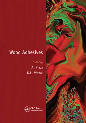 Pizzi / Mittal | Wood Adhesives | Buch | 978-0-367-44596-6 | www.sack.de