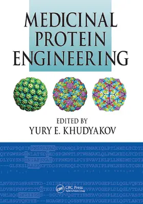 Khudyakov | Medicinal Protein Engineering | Buch | 978-0-367-44609-3 | www.sack.de