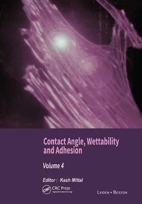 Mittal | Contact Angle, Wettability and Adhesion, Volume 4 | Buch | 978-0-367-44632-1 | www.sack.de