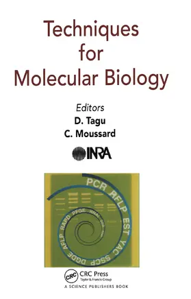 Tagu / Moussard | Techniques for Molecular Biology | Buch | 978-0-367-44639-0 | www.sack.de
