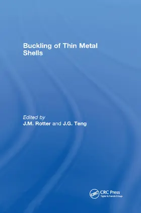Teng / Rotter |  Buckling of Thin Metal Shells | Buch |  Sack Fachmedien
