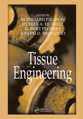 Palsson / Hubbell / Plonsey | Tissue Engineering | Buch | 978-0-367-44675-8 | sack.de