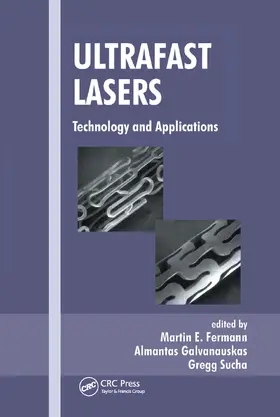 Galvanauskas / Fermann / Sucha |  Ultrafast Lasers | Buch |  Sack Fachmedien