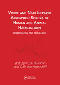 Zijlstra / Buursma / Assendelft |  Visible and Near Infrared Absorption Spectra of Human and Animal Haemoglobin determination and application | Buch |  Sack Fachmedien