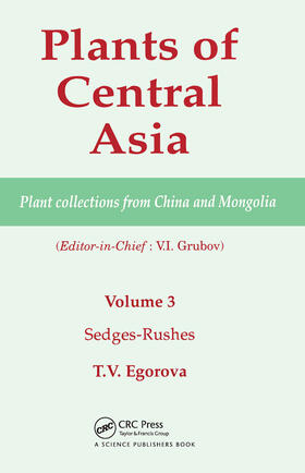 Grubov | Plants of Central Asia - Plant Collection from China and Mongolia, Vol. 3 | Buch | 978-0-367-44749-6 | sack.de