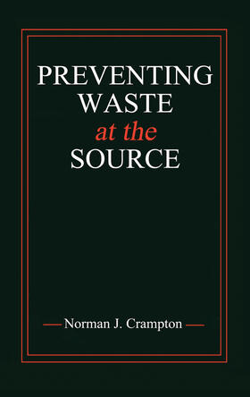 Crampton | Preventing Waste at the Source | Buch | 978-0-367-44772-4 | sack.de