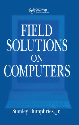 Humphries, Jr. | Field Solutions on Computers | Buch | 978-0-367-44799-1 | www.sack.de