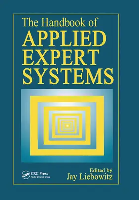Liebowitz | The Handbook of Applied Expert Systems | Buch | 978-0-367-44801-1 | www.sack.de