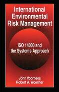 Voorhees / Woellner |  International Environmental Risk Management | Buch |  Sack Fachmedien
