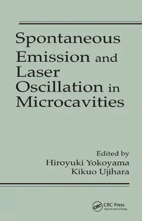 Yokoyama / Ujihara |  Spontaneous Emission and Laser Oscillation in Microcavities | Buch |  Sack Fachmedien
