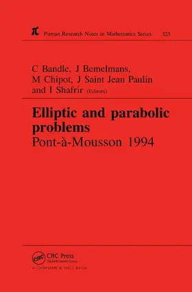 Bandle / Chipot / Bemelmans |  Elliptic and Parabolic Problems | Buch |  Sack Fachmedien