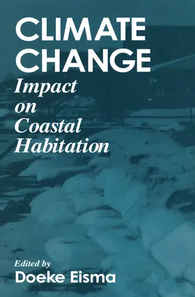 Eisma | Climate ChangeImpact on Coastal Habitation | Buch | 978-0-367-44922-3 | www.sack.de