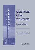 Mazzolani |  Aluminium Alloy Structures | Buch |  Sack Fachmedien