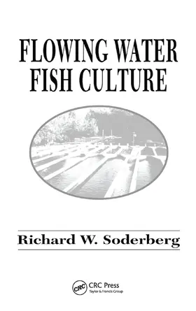 Soderberg | Flowing Water Fish Culture | Buch | 978-0-367-44933-9 | www.sack.de