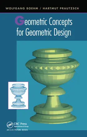 Prautzsch / Boehm |  Geometric Concepts for Geometric Design | Buch |  Sack Fachmedien