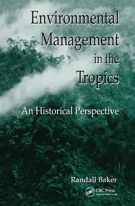 Baker | Environmental Management in the Tropics | Buch | 978-0-367-45010-6 | www.sack.de