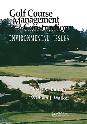 Balogh / Walker |  Golf Course Management & Construction | Buch |  Sack Fachmedien