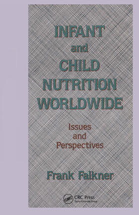 Falkner | Infant and Child Nutrition Worldwide | Buch | 978-0-367-45048-9 | sack.de