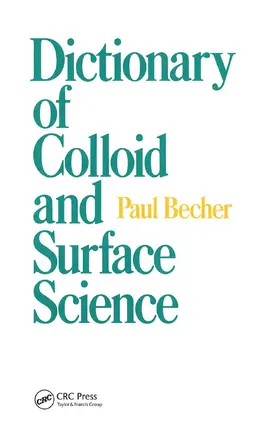 Becher |  Dictionary of Colloid and Surface Science | Buch |  Sack Fachmedien