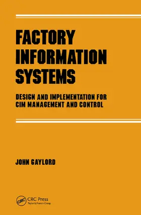 Gaylord |  Factory Information Systems | Buch |  Sack Fachmedien