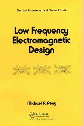 Perry |  Low Frequency Electromagnetic Design | Buch |  Sack Fachmedien