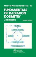 Greening |  Fundamentals of Radiation Dosimetry | Buch |  Sack Fachmedien