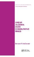 McDonald / Mcdonald |  Linear Algebra over Commutative Rings | Buch |  Sack Fachmedien