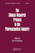 Matoren |  The Clinical Research Process in the Pharmaceutical Industry | Buch |  Sack Fachmedien