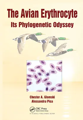 Glomski / Pica | The Avian Erythrocyte | Buch | 978-0-367-45224-7 | www.sack.de