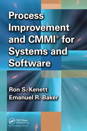 Kenett / Baker |  Process Improvement and CMMI for Systems and Software | Buch |  Sack Fachmedien