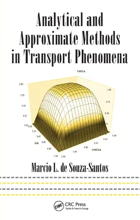 de Souza-Santos |  Analytical and Approximate Methods in Transport Phenomena | Buch |  Sack Fachmedien