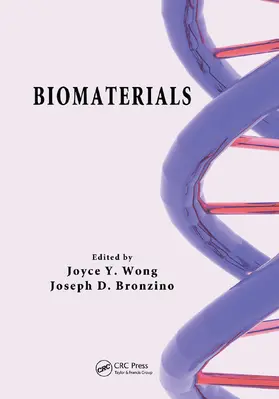 Wong / Bronzino | Biomaterials | Buch | 978-0-367-45304-6 | sack.de