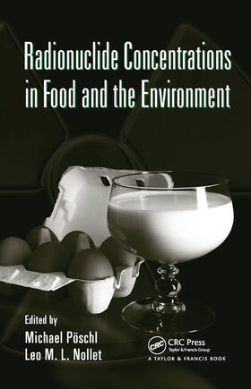 Poschl / Nollet | Radionuclide Concentrations in Food and the Environment | Buch | 978-0-367-45349-7 | sack.de