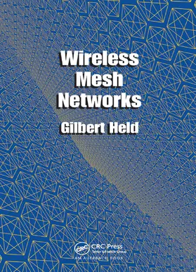 Held |  Wireless Mesh Networks | Buch |  Sack Fachmedien