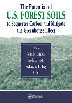 Kimble / Lal / Birdsey |  The Potential of U.S. Forest Soils to Sequester Carbon and Mitigate the Greenhouse Effect | Buch |  Sack Fachmedien
