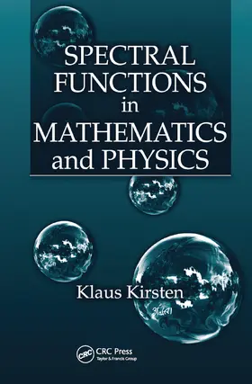 Kirsten | Spectral Functions in Mathematics and Physics | Buch | 978-0-367-45506-4 | sack.de