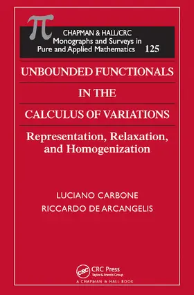 Carbone / De Arcangelis |  Unbounded Functionals in the Calculus of Variations | Buch |  Sack Fachmedien