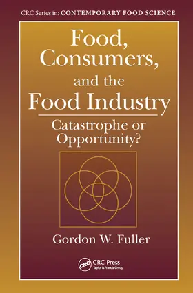 Fuller | Food, Consumers, and the Food Industry | Buch | 978-0-367-45538-5 | www.sack.de