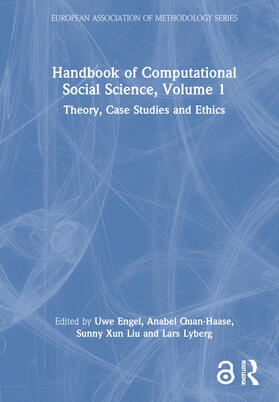 Engel / Quan-Haase / Liu |  Handbook of Computational Social Science, Volume 1 | Buch |  Sack Fachmedien