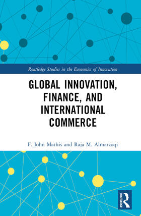 Mathis / Almarzoqi | Global Innovation, Finance, and International Commerce | Buch | 978-0-367-45669-6 | sack.de