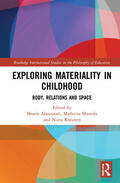 Alasuutari / Mustola / Rutanen |  Exploring Materiality in Childhood | Buch |  Sack Fachmedien