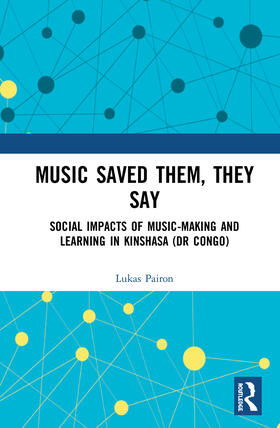 Pairon | Music Saved Them, They Say | Buch | 978-0-367-45675-7 | sack.de