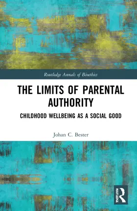 Bester |  The Limits of Parental Authority | Buch |  Sack Fachmedien